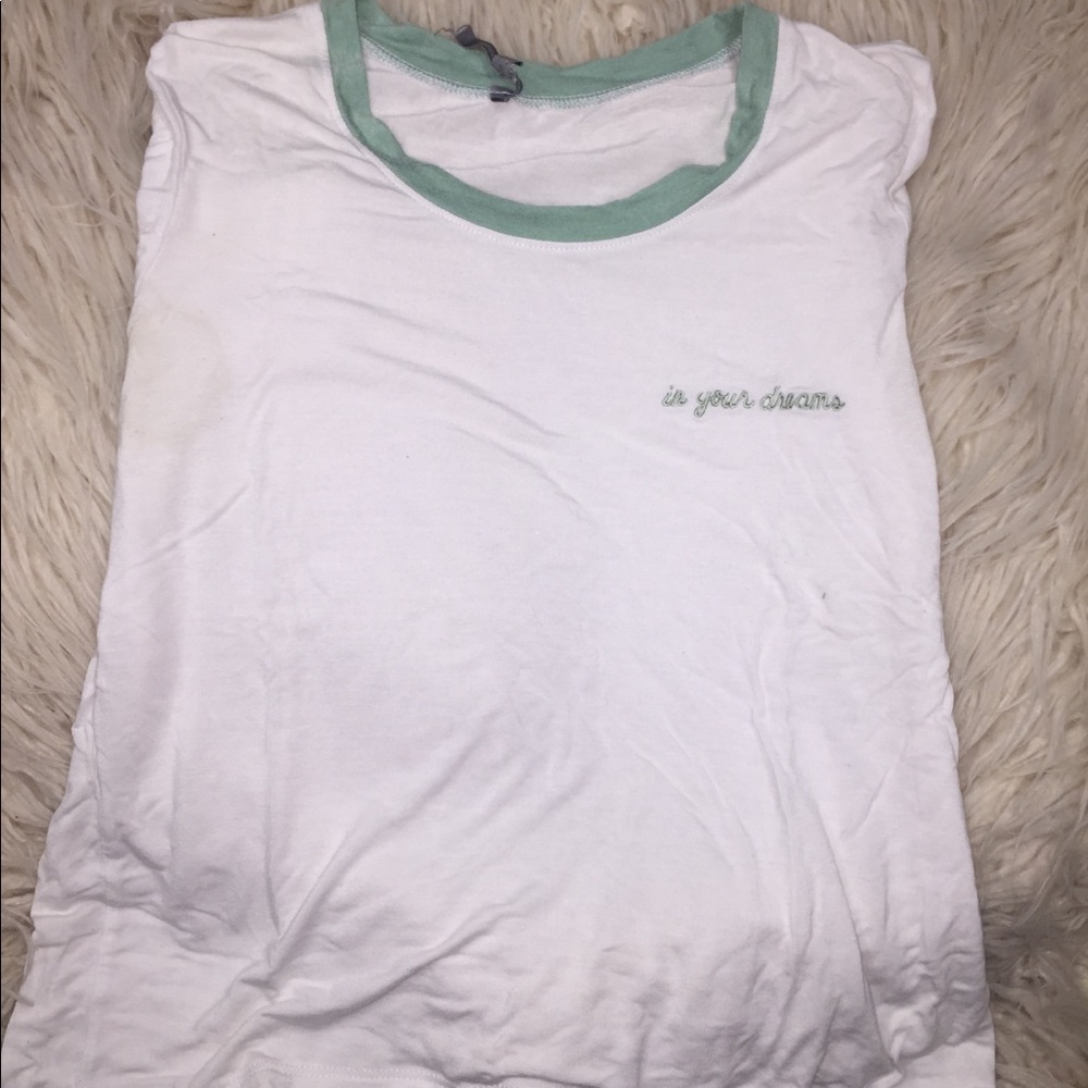 Cute “In your dreams” Babydoll shirt